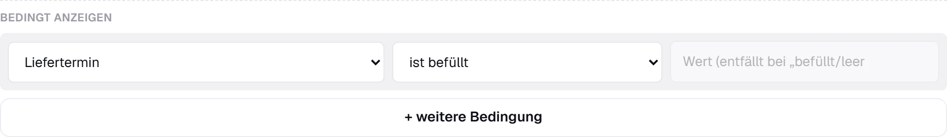 Die Konfiguration einer bedingten Feld-Sichtbarkeit